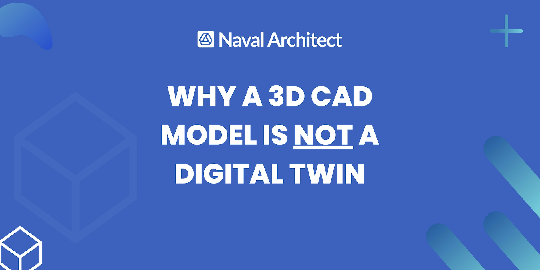 Digital Twin is more than 3D CAD Model